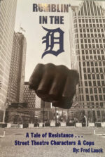 Rumblin' in the D, Fred Lauck